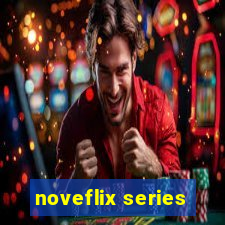 noveflix series